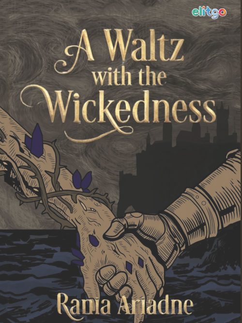 A Waltz with the Wickedness